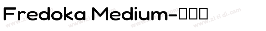 Fredoka Medium字体转换 Fredoka Medium字体转换